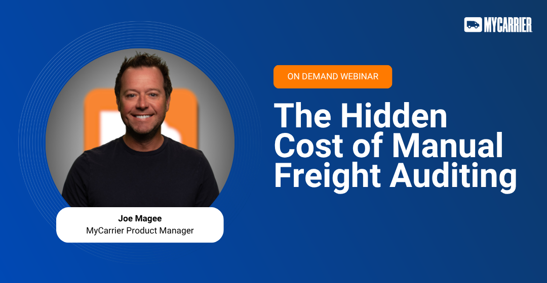 On Demand: The Hidden Cost of Manual Freight Auditing