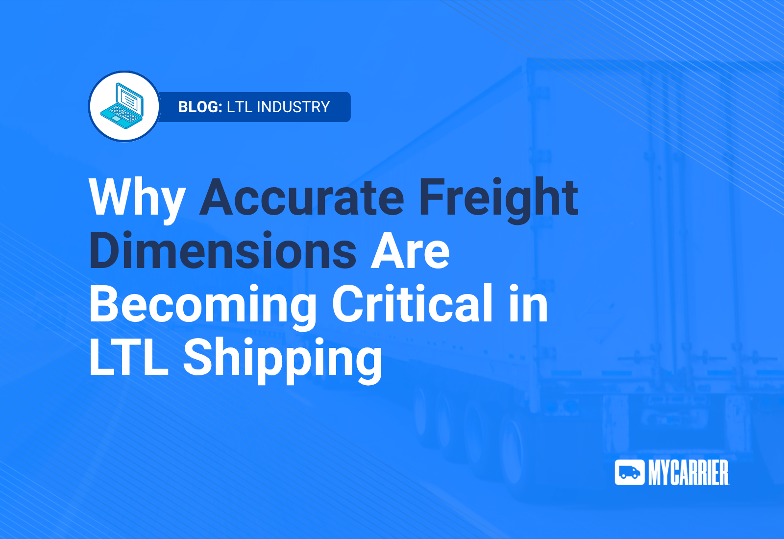 Why Accurate Freight Dimensions Are Becoming Critical in LTL Shipping